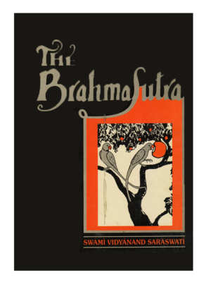 द ब्रह्म सूत्रा The Brahma Sutra