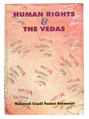 ह्यूमन राइट्स & वेदास Human Rights & Vedas